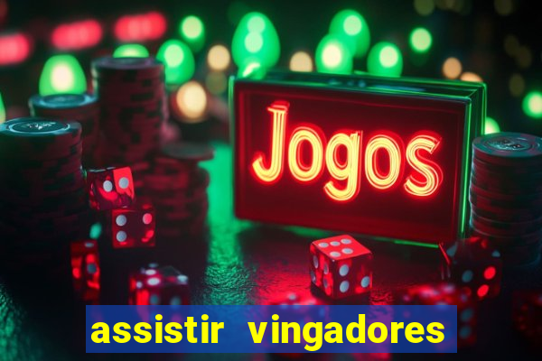 assistir vingadores ultimato filme completo dublado google drive